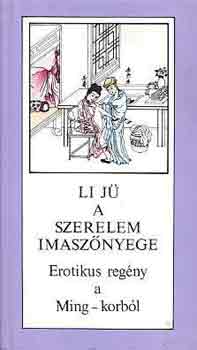 Li Jü: A szerelem imaszőnyege antikvár