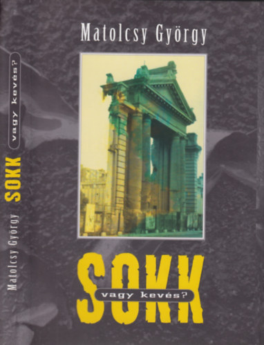 Matolcsy György: SOKK (vagy kevés?) antikvár