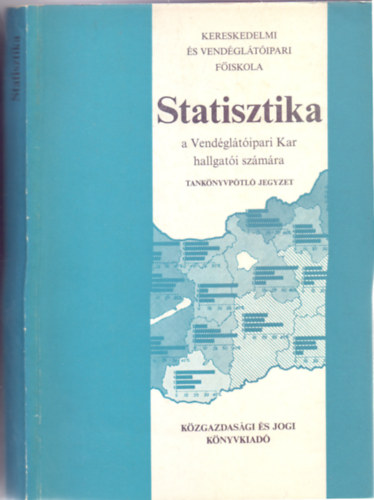 Fekete György - Földes Antalné: Statisztika (Tankönyvpótló jegyzet) antikvár