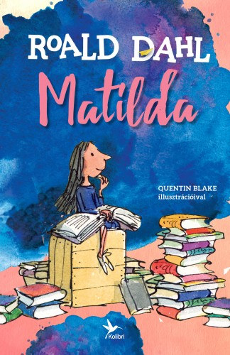 Roald Dahl: Matilda e-Könyv