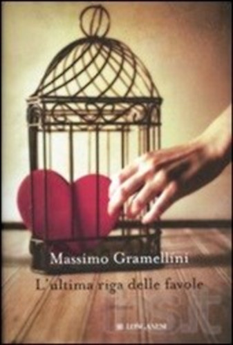 Gramellini, Massimo: L'ultima riga delle favole idegen