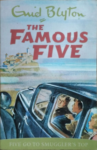 Enid Blyton: Five Go To Smuggler's Top (The Famous Five 4.) antikvár