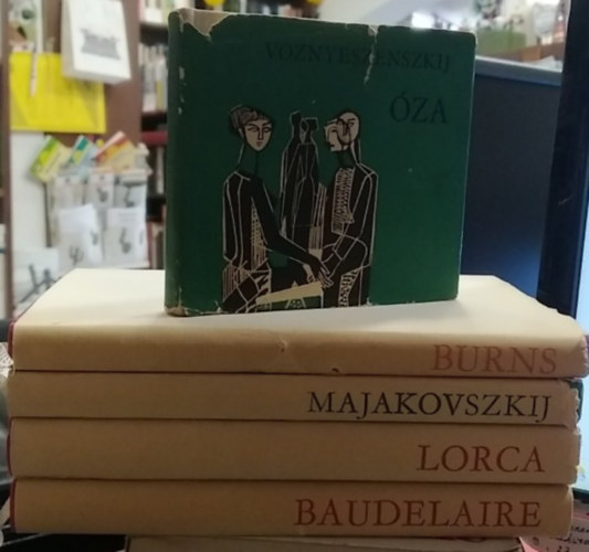 Majakovszkij, Burns, Baudelaire, F. G. Lorca, Andrej Voznyeszenszkij: 5 db-os Lyra Mundi KÖNYVMENTŐ AJÁNLAT, vers: Majakovszkij versei+ Federico García Lorca versei+ Charles Baudelaire versei+ Robert Burns versei+ Óza antikvár
