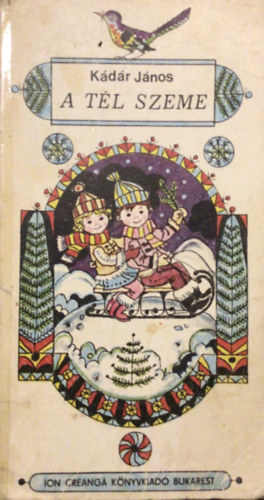 Kádár János: A tél szeme antikvár