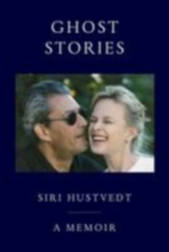 Hustvedt, Siri: Ghost Stories idegen