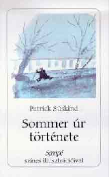 Patrick Süskind: Sommer úr története antikvár