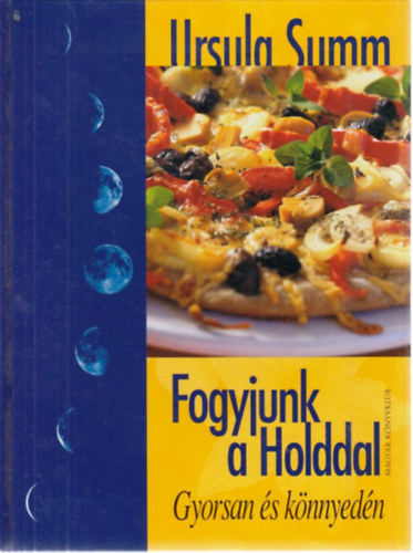 Fogyjunk a Holddal antikvár