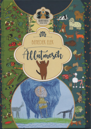 Benedek Elek: Állatmesék könyv