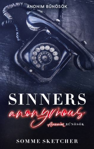 Sinners Anonymous - Anonim bűnösök akciós termékkép 1