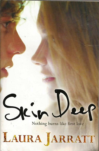 Laura Jarratt: Skin Deep idegen