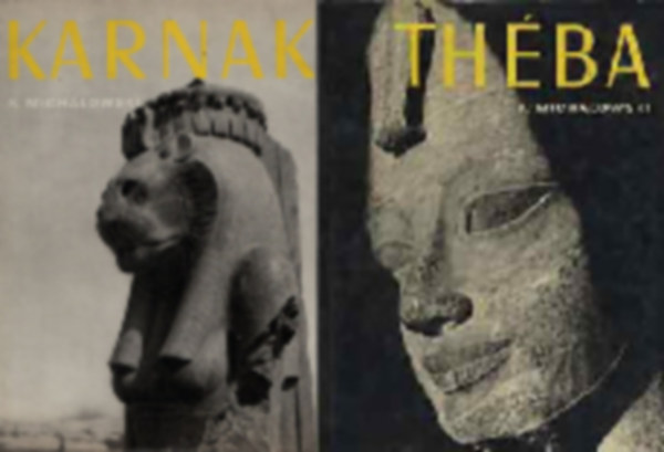 K. Michalowski: Egyiptom könyvcsomag antikvár