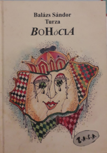 Balázs Sándor Turza: Bohócia antikvár