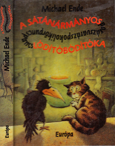 Michael Ende: A sátánármányos-parázsvarázs-pokolikőr-puncspancs-lódítóbódítóka antikvár