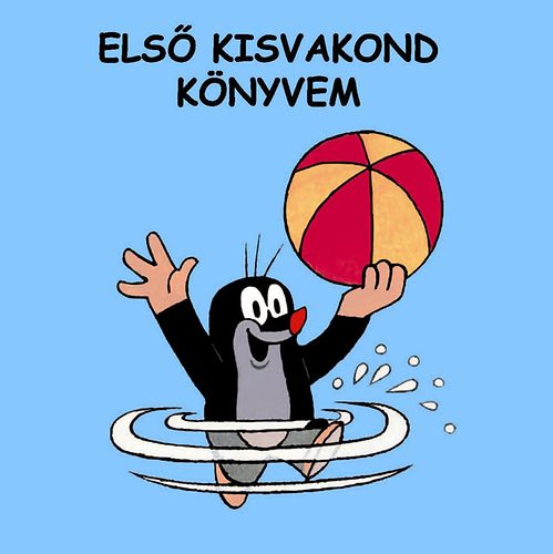 Jiri Zacek: Első kisvakond könyvem könyv