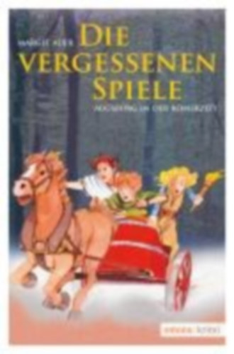 Auer, Margit: Die vergessenen Spiele idegen