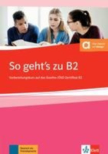 Loumiotis, Uta - Mazur, Adalbert: So geht's zu B2. Buch + Onlineangebot idegen