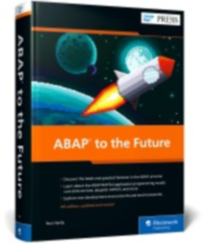 Hardy, Paul: ABAP to the Future idegen