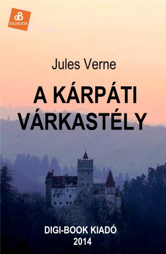 A kárpáti várkastély – Jules Verne