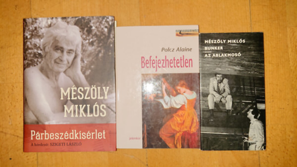Mészöly Miklós, Polcz Alaine: 3 mű / 2 könyv Mészöly Miklóstól + ajándék Polcz Alaine-könyv:Bunker/Ablakmosó, Párbeszékísérlet + Befejezhetetlen antikvár