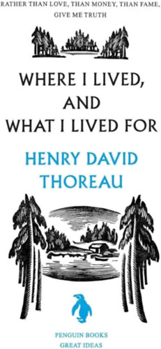 Henry David Thoreau: Where I Lived, and What I Lived For antikvár
