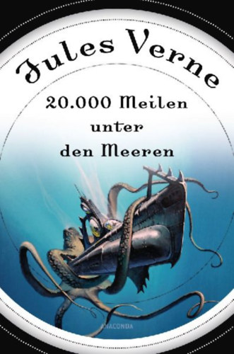 Verne, Jules: 20.000 Meilen unter den Meeren idegen