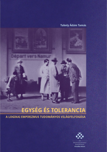 Tuboly Ádámtamás: Egység és tolerancia könyv