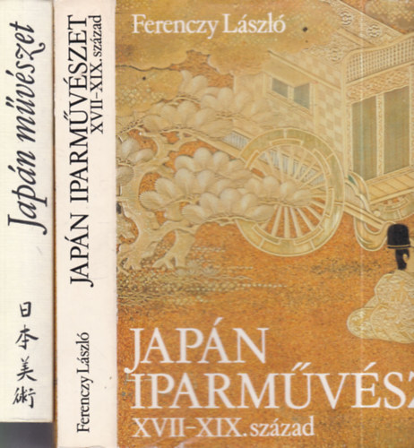 2 db Japán művészeti kötet (Japán iparművészet XVII-XIX. század + Japán művészet) antikvár
