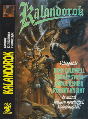 Cherubion Könyvkiadó: Kalandorok - Fantasy kisregények és novellák antikvár