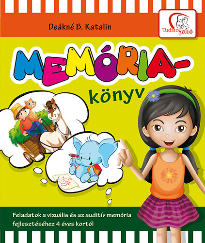 Deákné B. Katalin: Memóriakönyv könyv