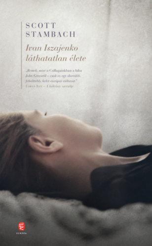 Scott Stambach: Ivan Iszajenko láthatatlan élete antikvár