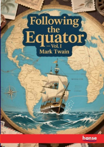 Twain, Mark: Following the Equator idegen