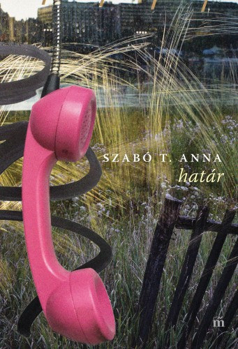 Szabó T. Anna: Határ e-Könyv
