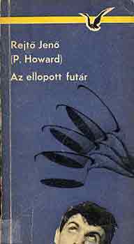 Rejtő Jenő: Az ellopott futár antikvár