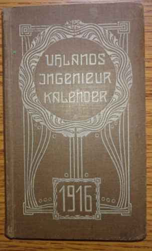 Uhlands Ingenieur Kalender 1916 - Teil 1. antikvár