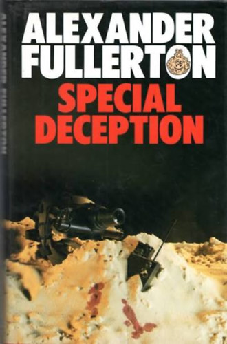 Alexander Fullerton: Special Deception antikvár