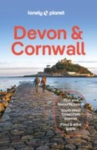 Luxton, Emily - Berry, Oliver: Lonely Planet Devon & Cornwall idegen