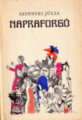 Júlia Szinnyei: Napraforgó antikvár
