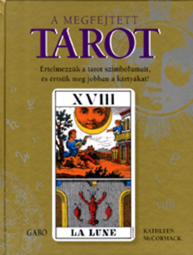 Kathleen McCormack: A megfejtett tarot antikvár