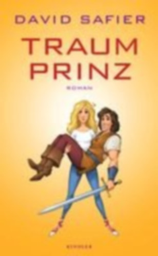 Safier, David: Traumprinz idegen