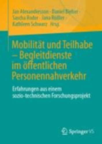 Mobilität und Teilhabe - Begleitdienste im öffentlichen Personennahverkehr idegen