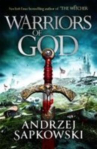 Sapkowski, Andrzej: Warriors of God idegen