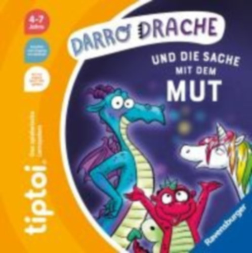 Neudert, Cee: tiptoi® Bildergeschichten über den Umgang mit Gefühlen - Darro Drache und die Sache mit dem Mut idegen