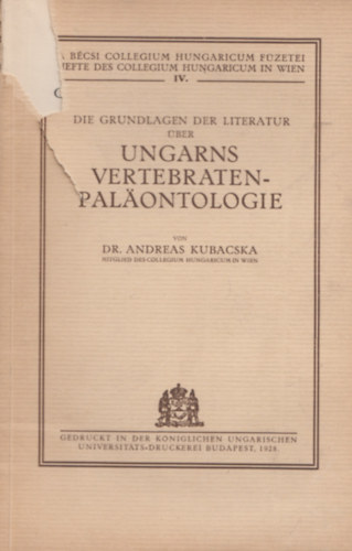 Dr. Andreas Kubacska: Ungarns Vertebraten-Paläontologie antikvár