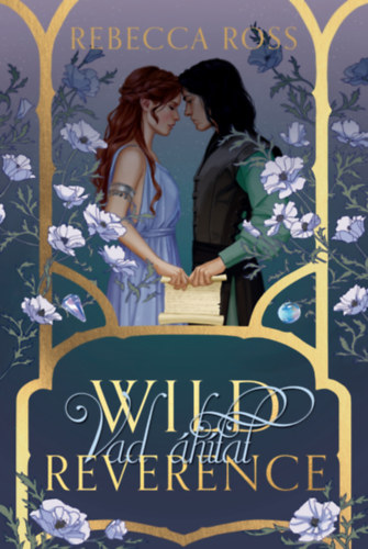 Rebecca Ross: Wild Reverence - Vad áhitat antikvár