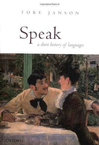 Tore Janson: Speak - A Short History of Languages könyv