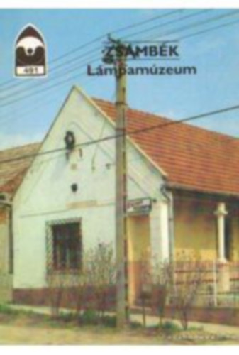 Zsámbék - Lámpamúzeum antikvár