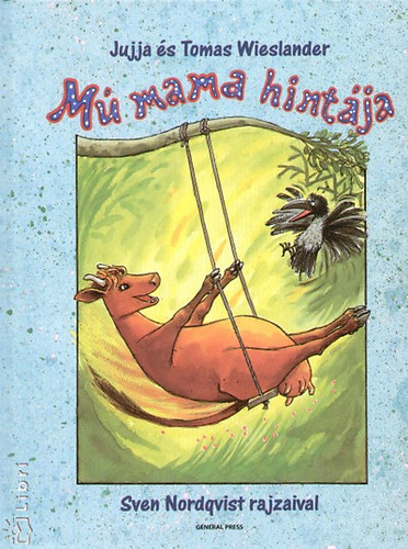 Jujja Wieslander, Thomas Wieslander: Mú mama hintája antikvár