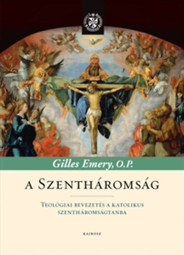 Gilles Emery: A Szentháromság könyv