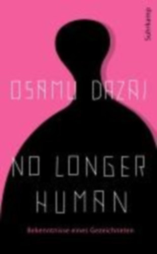 Dazai, Osamu: No Longer Human idegen