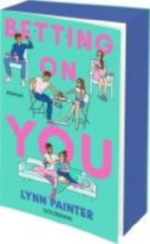 Painter, Lynn: Betting on you idegen
